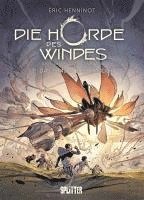 Éric Henninot - Die Horde des Windes. Band 2, Inbunden