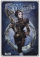 Joe Benitez, M. M. Chen - Lady Mechanika. Band 7, Inbunden