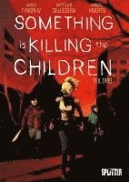 James Tynion IV. - Something is killing the Children. Band 3, Inbunden
