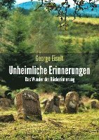 Unheimliche Erinnerungen