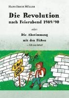 Hans Erich Müller - Die Revolution nach Feierabend 1989/90, Häftad