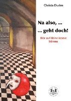 bokomslag Na also, ... geht doch!