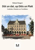 bokomslag Düt un dat, up Düts un Platt