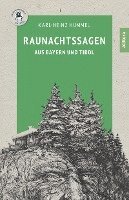 bokomslag Raunachtssagen aus Bayern und Tirol