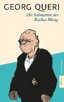 Georg Queri - Die Schnurren des Rochus Mang, Häftad
