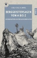 bokomslag Berggeistersagen von A bis Z