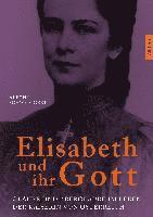 Elisabeth und ihr Gott 1