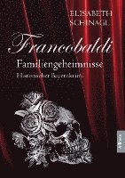 Francobaldi - Familiengeheimnisse 1