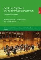 bokomslag Kanon im Repertoire und in der musikalischen Praxis