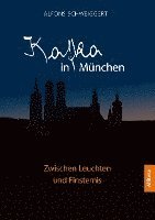 bokomslag Kafka in München