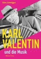 bokomslag Karl Valentin und die Musik