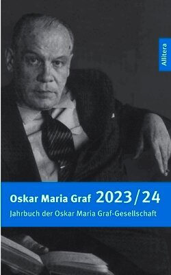 Waldemar Fromm, Laura Mokrohs - Oskar Maria Graf 2023/2024, Häftad