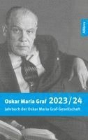 Waldemar Fromm, Laura Mokrohs, Oskar Maria Graf Gesellschaft e. V. - Jahrbuch 2023/2024 der Oskar Maria Graf-Gesellschaft, Häftad