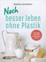 bokomslag Noch besser leben ohne Plastik