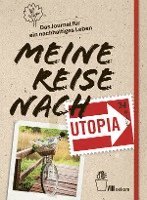 bokomslag Meine Reise nach Utopia