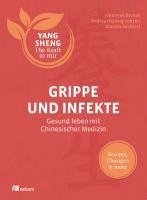 bokomslag Grippe und Infekte (Yang Sheng 4)