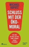bokomslag Schluss mit der Ökomoral!