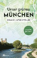 bokomslag Unser grünes München - Der nachhaltige Cityguide
