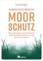 bokomslag Klimaschutz braucht Moorschutz