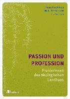 Passion und Profession 1