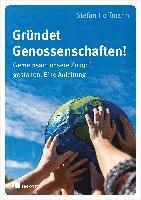 bokomslag Gründet Genossenschaften!