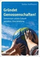 Stefan Hoffmann - Gründet Genossenschaften!, Häftad