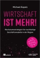 Michael Kopatz - Wirtschaft ist mehr!, Häftad