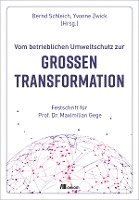 Vom betrieblichen Umweltschutz zur großen Transformation 1