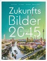 Zukunftsbilder 2045 1