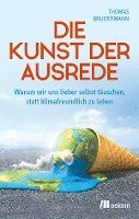 Die Kunst der Ausrede 1