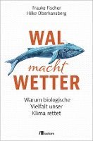 bokomslag Wal macht Wetter