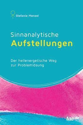 Sinnanalytische Aufstellungen 1