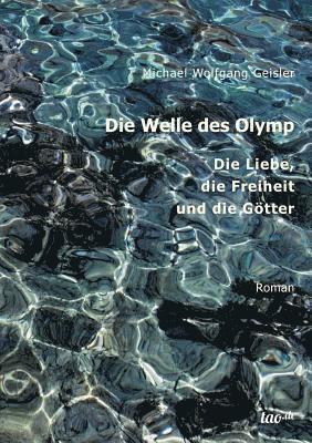 bokomslag Die Welle des Olymp