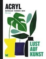 bokomslag Acryl - Lust auf Kunst