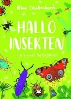Nina Chakrabarti - Hallo Insekten, Inbunden