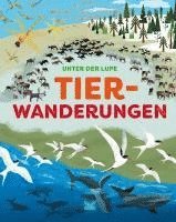 bokomslag Unter der Lupe: Tierwanderungen