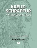 Kreuzschraffur mit Feder, Stift und Tusche. 1