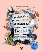 Candace Johnson - Gestalte dein Vision Board, Häftad