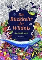 bokomslag Die Rückkehr der Wildnis. Ausmalbuch