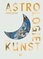 Ferren Gipson - Astrologie in der Kunst, Inbunden