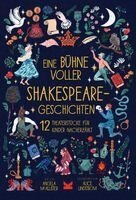 Angela Mcallister - Eine Bühne voller Shakespeare-Geschichten, Inbunden
