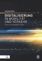 bokomslag Digitalisierung in Mobilität und Verkehr