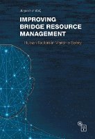 Improving Bridge Resource Management 1