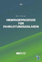 bokomslag Montageprozesse für Fahrleitungsanlagen