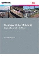 bokomslag Die Zukunft der Mobilität