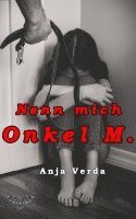 Nenn mich Onkel M. 1