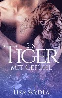 bokomslag Ein Tiger mit Gefühl