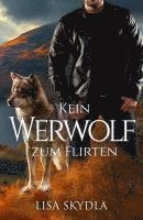 bokomslag Kein Werwolf zum Flirten