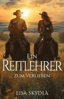 bokomslag Ein Reitlehrer zum Verlieben