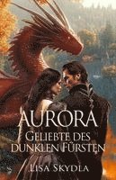 Lisa Skydla, Bookshop Merlins - Aurora - Geliebte des dunklen Fürsten, Häftad